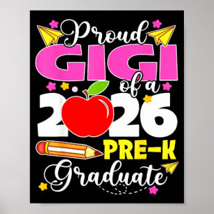 Proud gigi of 2026 pre-k graduate mothers dayProud Poster
