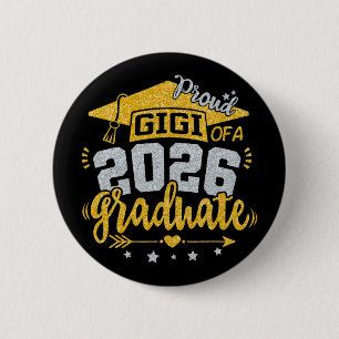 Proud Gigi Of A 2026 Graduate Grad Senior Graduati 6 Cm Round Badge