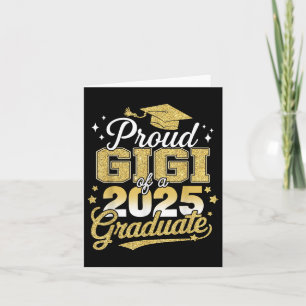 Proud Gigi Of A Cl Of 2025 Graduate Senior Graduat Card