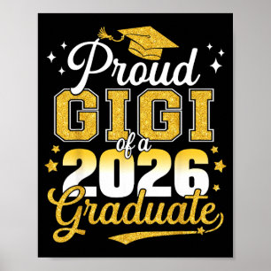 Proud gigi of a class of 2026 graduate seniorProud Poster
