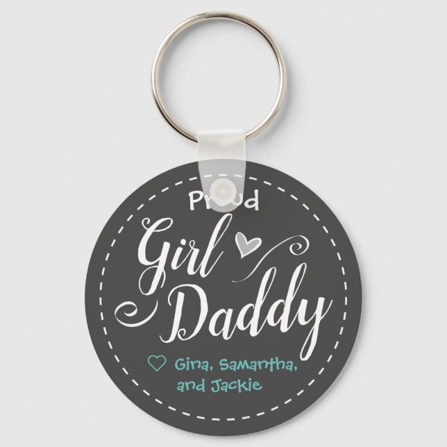 Proud Girl Daddy Personalised Key Ring (Front)
