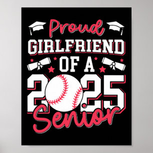 Proud Girlfriend Of A 2025 Cl Of 2025 Sell Senior Poster