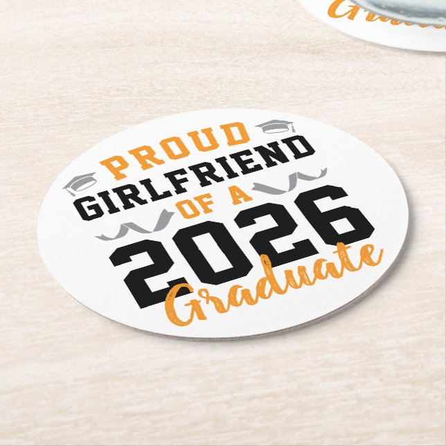 Proud Girlfriend of A 2026 Graduation Party Custom Round Paper Coaster (Angled)