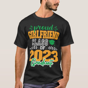 Proud GIRLFRIEND of a Class of 2023 MODERN SCRIPT  T-Shirt