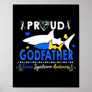 Proud Godfather World Down Syndrome Awareness Day Poster
