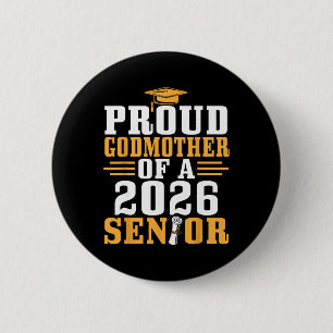 Proud Godmother 2026 Senior Graduation Diploma Son 6 Cm Round Badge