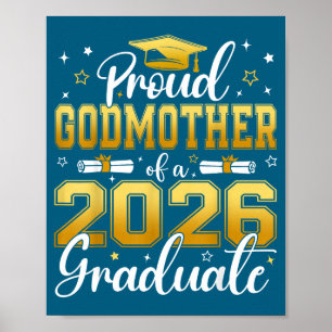 Proud Godmother Class 2026 Graduate Faith Design Poster
