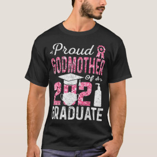 Proud Godmother of a 2021 Graduate with Face Mask T-Shirt