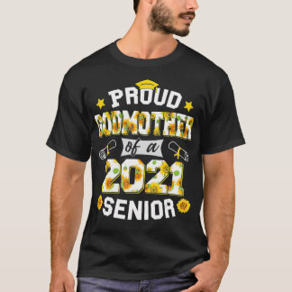 Proud Godmother of a 2021 Senior Floral Graduation T-Shirt