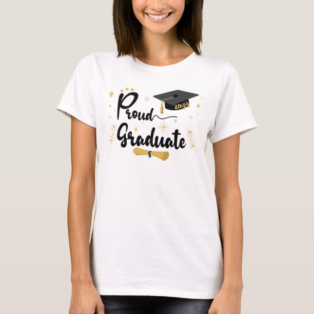 Proud Graduate | Bold Black Text Family Graduation T-Shirt (Front)