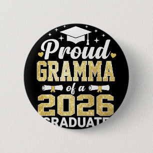 Proud Gramma Of A 2026 Graduate Cl Of Graduation  6 Cm Round Badge