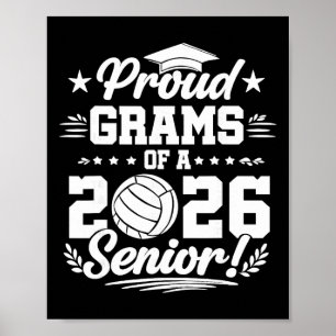 Proud Grams Of A 2026 Senior Volleyll Graduate Poster