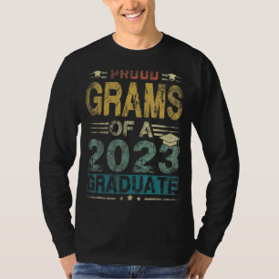 Proud Grams Of A Class Of 2023 Graduate Senior 23 T-Shirt