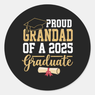 Proud Grandad Of A 2025 Graduate Senior Cl Of 2025 Classic Round Sticker