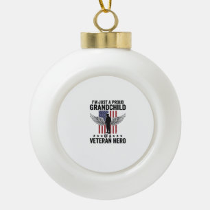 Proud Grandchild of a Veteran Hero Patriotic Desig Ceramic Ball Christmas Ornament