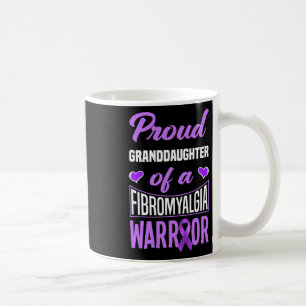 Proud Granddaughter Of A Fibromyalgia Warrior 1  Coffee Mug