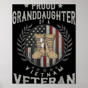 Proud Granddaughter Of A Vietnam Veteran Vietnam  Poster