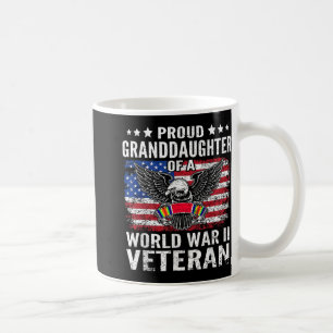 Proud Granddaughter Of A Wwii Veteran World War 2 Coffee Mug