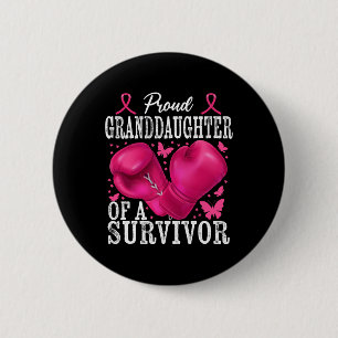 Proud Granddaughter Survivor Breast Cancer Boxing 6 Cm Round Badge