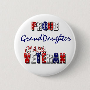 Proud granddaughter war veteran 6 cm round badge