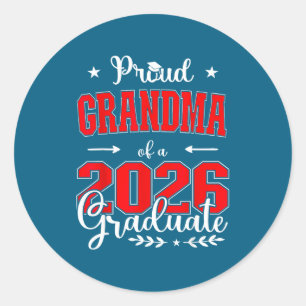 Proud Grandma Class 2026 Graduate Classic Round Sticker