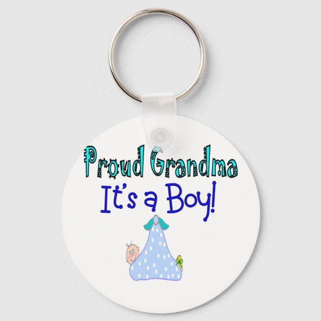 Proud Grandma, "It's a Boy!" Gifts Key Ring (Front)