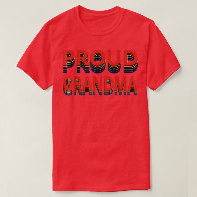 Proud Grandma Lesbian Gay Biseual Transgender LGBT T-Shirt (Design Front)