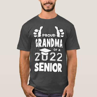 Proud Grandma Of 2022 Senior Graduation Party Gift T-Shirt