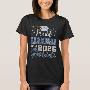 Proud Grandma of 2026 Graduate Graduation Family T-Shirt