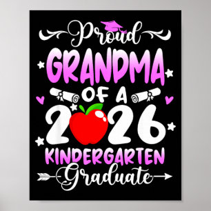Proud grandma of 2026 kindergarten graduate gradPr Poster