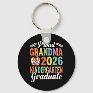 Proud Grandma Of 2026 Kindergarten Graduate Last Key Ring