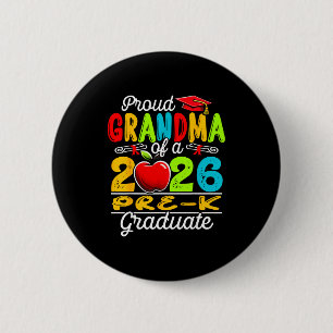 Proud grandma of 2026 pre-k graduate mothers day 6 cm round badge