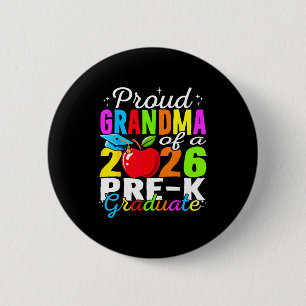 Proud grandma of 2026 pre-k graduate mothers day 6 cm round badge