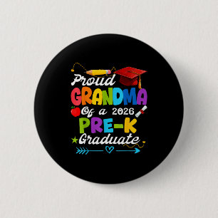 Proud grandma of 2026 pre-k graduate mothers day 6 cm round badge