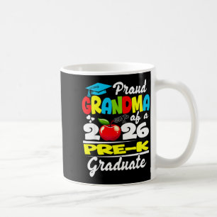 Proud grandma of 2026 pre-k graduate mothers dayPr Coffee Mug