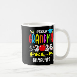 Proud grandma of 2026 pre-k graduate mothers dayPr Coffee Mug
