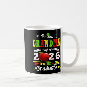 Proud grandma of 2026 pre-k graduate mothers dayPr Coffee Mug