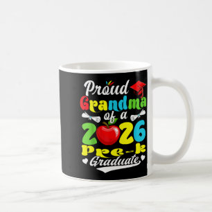 Proud grandma of 2026 pre-k graduate mothers dayPr Coffee Mug