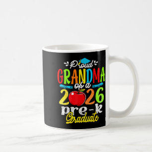 Proud grandma of 2026 pre-k graduate mothers dayPr Coffee Mug