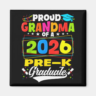 Proud grandma of 2026 pre-k graduate mothers dayPr Magnet