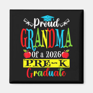 Proud grandma of 2026 pre-k graduate mothers dayPr Magnet