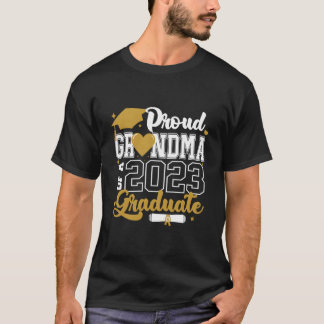 Proud Grandma Of A 2023 Graduate Senior 2023 Class T-Shirt