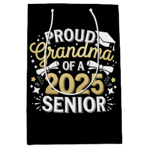 Proud Grandma Of A 2025 Graduate Graduation Golden Medium Gift Bag