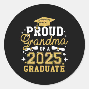 Proud Grandma Of A 2025 Graduate Grandma Graduatio Classic Round Sticker