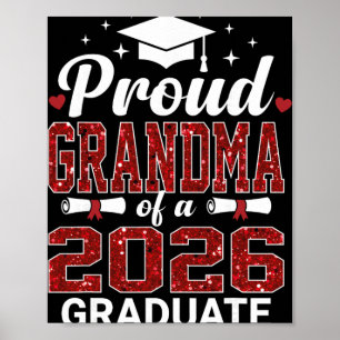 Proud Grandma Of A 2026 Graduate Cl Of Graduation  Poster