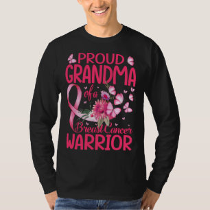 Proud grandma Of A Breast cancer Warrior T-Shirt