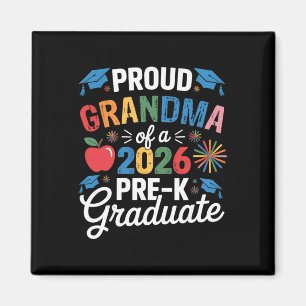 Proud Grandma Of A Cl 2026 Pre-k Graduate Graduati Magnet