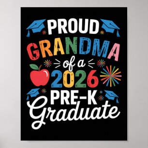 Proud Grandma Of A Cl 2026 Pre-k Graduate Graduati Poster