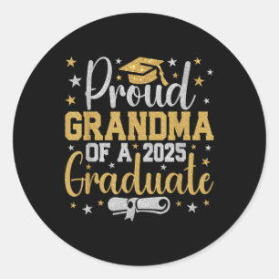 Proud Grandma Of A Cl Of 2025 Graduate Graduation Classic Round Sticker