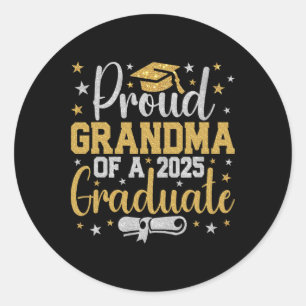 Proud Grandma Of A Cl Of 2025 Graduate Graduation  Classic Round Sticker